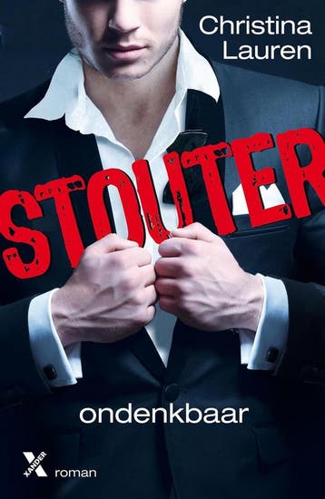 Ondenkbaar / Stouter 9789401603966 Christina Lauren, Boeken, Verzenden, Zo goed als nieuw, Christina Lauren