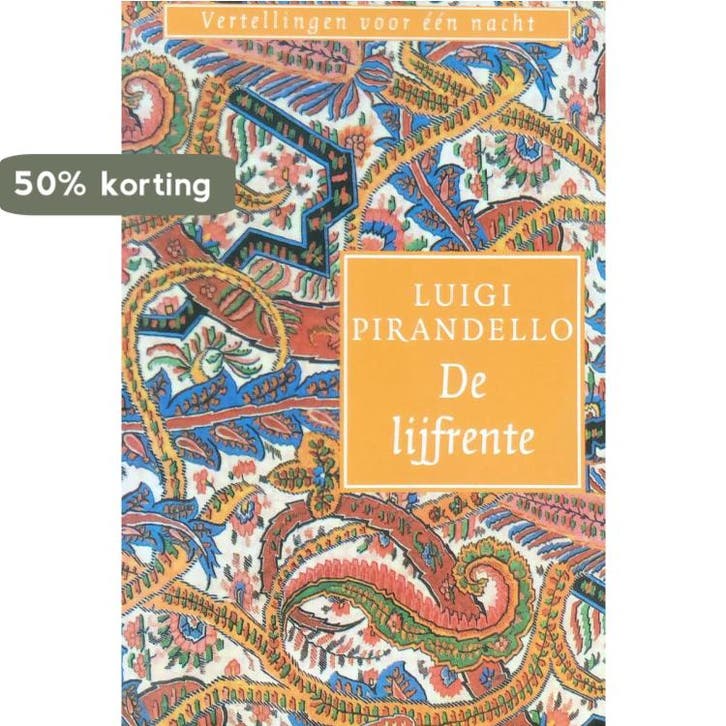 De lijfrente 9789029050951 L. Pirandello, Livres, Romans, Envoi