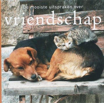 De mooiste uitspraken over vriendschap - de Ley, Verzenden, Nieuw