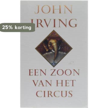 ZOON VAN HET CIRCUS 9789041402424 John Irving, Verzenden, John Irving
