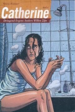 Dringend ergens anders willen zijn / Catherine / 1, Boeken, Verzenden, Zo goed als nieuw, Thierry Bouüaert