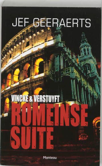 Romeinse suite / Vincke en Verstuyft / 3 9789022318546, Verzenden, Jef Geeraerts
