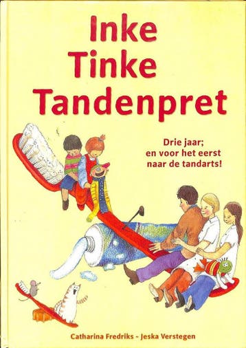 Inke Tinke tandenpret 9789069282275 C. Fredriks, Verzenden, Gelezen, C. Fredriks