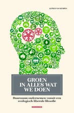 Groen in alles wat we doen 9789464712001 Alfred Van Kempen, Boeken, Verzenden, Gelezen, Alfred Van Kempen