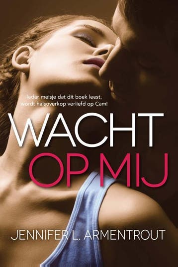 Wacht op mij / Wacht op mij / 1 9789401907828, Verzenden, Jennifer L. Armentrout