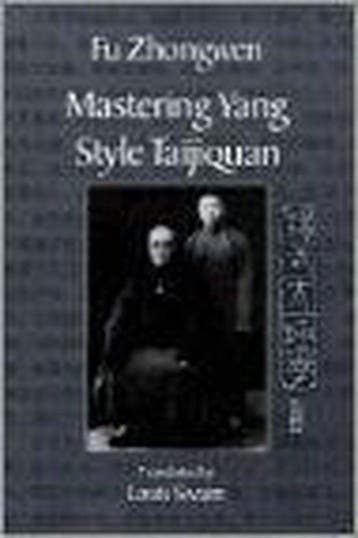 Mastering Yang Style Taijiquan - Zhongwen, Verzenden, Nieuw