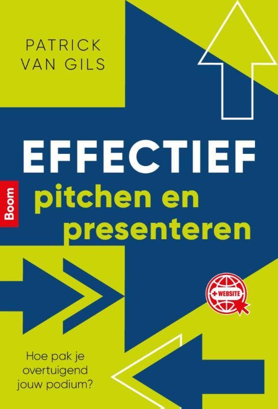 Effectief pitchen en presenteren 9789024441082, Boeken, Studieboeken en Cursussen, Zo goed als nieuw, Verzenden