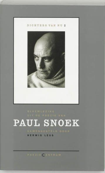 Paul Snoek / Dichters van nu / 2 9789070968557 P. Snoek, Verzenden, Gelezen, P. Snoek