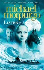 Listen to the Moon 9780007339631 Michael Morpurgo, Verzenden, Gelezen, Michael Morpurgo