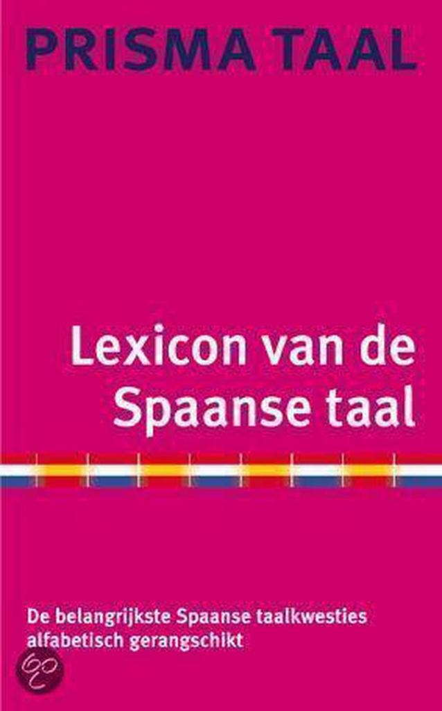 LEXICON VAN DE SPAANSE TAAL 9789027472441 G. Vennix, Boeken, Overige Boeken, Gelezen, Verzenden