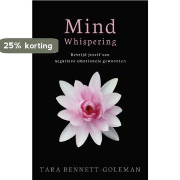 Mind whispering 9789021554303 Tara Bennet-Goleman, Verzenden, Tara Bennet-Goleman