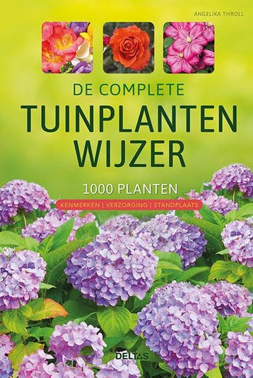 De complete tuinplantenwijzer 9789044754704 Angelika Throll, Verzenden, Zo goed als nieuw, Angelika Throll