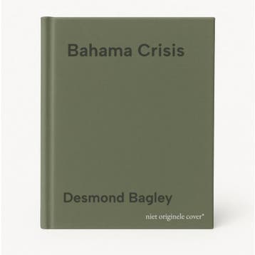 Bahama Crisis 9780006163046 Desmond Bagley, Verzenden, Desmond Bagley