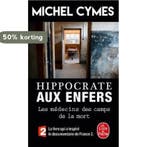 Hippocrate aux enfers 9782253185741 Michel Cymes, Verzenden, Gelezen, Michel Cymes