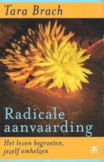 Radicale aanvaarding 9789021598727 T. Brach, Livres, Psychologie, Verzenden, T. Brach