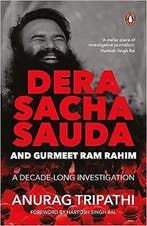 Dera Saccha Sauda and Gurmeet Ram Rahim 9780143442400, Verzenden, Gelezen, Anurag Tripathi