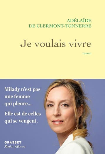 Je voulais vivre 9782246831662 Adélaïde De Clermont-Tonnerre, Livres, Verzenden, Adélaïde De Clermont-Tonnerre