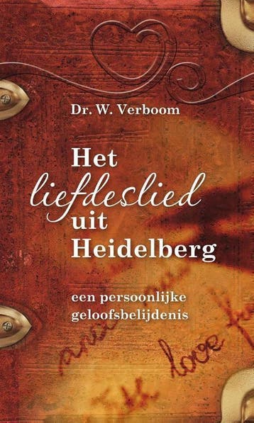 Het liefdeslied uit Heidelberg 9789088970016 W. Verboom, Verzenden, W. Verboom