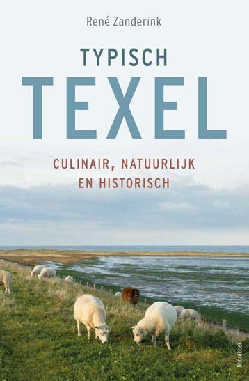 Typisch Texel 9789464710250 René Zanderink, Verzenden, Zo goed als nieuw, René Zanderink