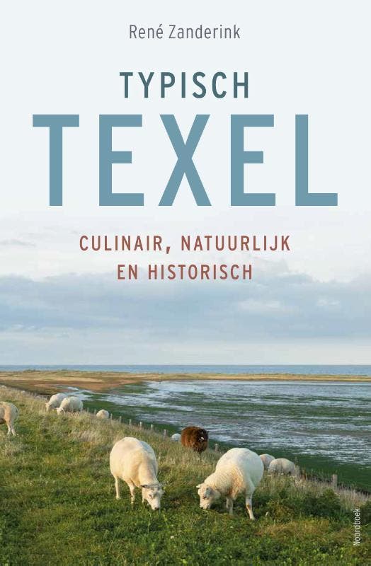 Typisch Texel 9789464710250 René Zanderink, Boeken, Kookboeken, Zo goed als nieuw, Verzenden