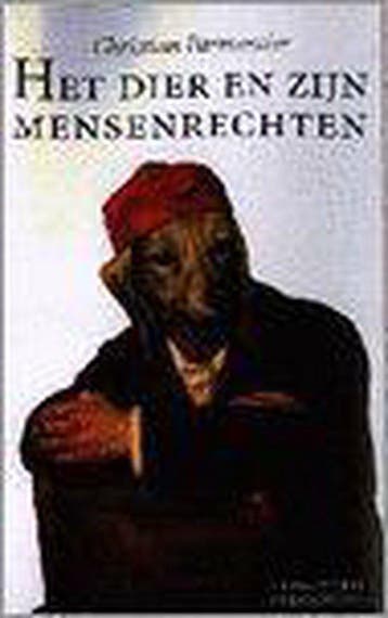 Het dier en zijn mensenrechten 9789028921986 C. Parmentier, Boeken, Verzenden, Zo goed als nieuw, C. Parmentier