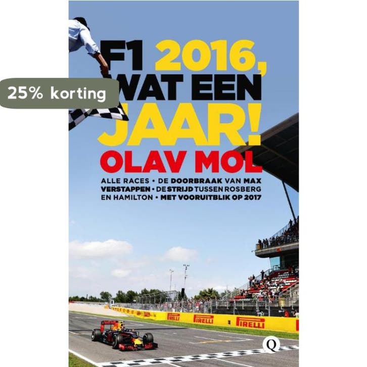 F1 2016, wat een jaar! 9789021405032 Olav Mol, Boeken, Hobby en Vrije tijd, Zo goed als nieuw, Verzenden