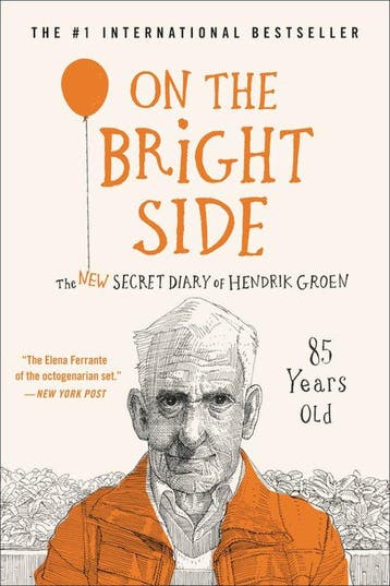 On the Bright Side 9781538746622 Hendrik Groen, Verzenden, Hendrik Groen