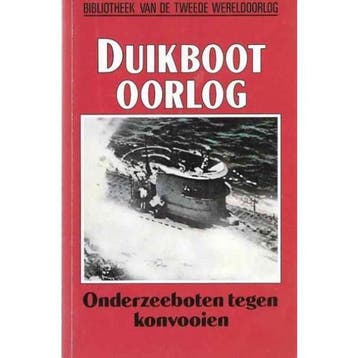 Duikbootoorlog / Bibliotheek van de Tweede Wereldoorlog / 2, Verzenden, David Mason
