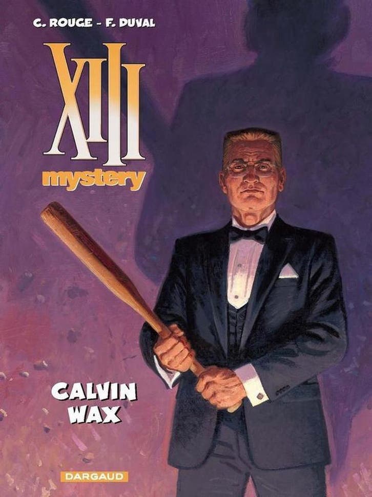 Calvin Wax / XIII Mystery - SC / 10 9789085584414 Fred Duval, Livres, BD, Envoi