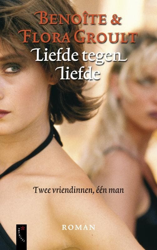 Liefde tegen liefde 9789063053666 Benoîte Groult, Boeken, Romans, Gelezen, Verzenden