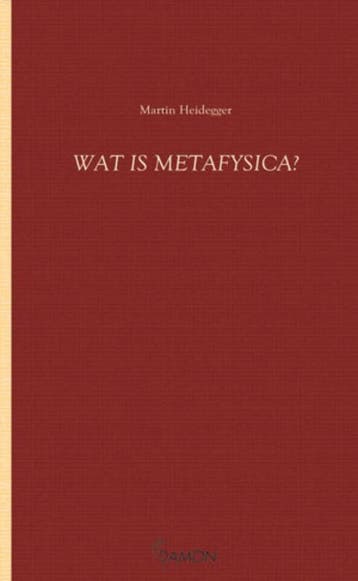 Wat is metafysica? / Heidegger-reeks 9789055739325, Verzenden, Zo goed als nieuw, M. Heidegger
