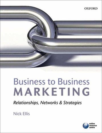 Business To Business Marketing 9780199551682 Nick Ellis, Verzenden, Nick Ellis
