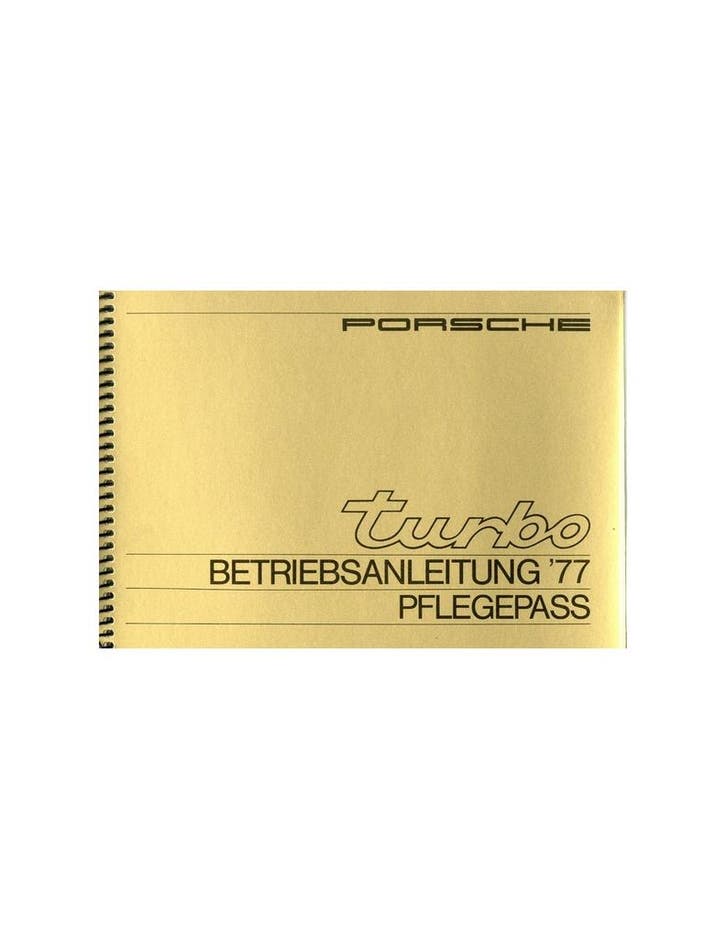 1977 PORSCHE 911 TURBO INSTRUCTIEBOEKJE DUITS, Auto diversen, Handleidingen en Instructieboekjes, Ophalen of Verzenden