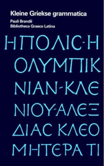 Kleine Griekse grammatica / Pauli Brandii bibliotheca, Boeken, Verzenden, Gelezen, Johannes Cornelis Franciscus Nuchelmans