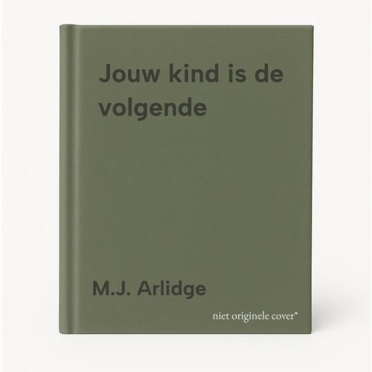 Jouw kind is de volgende 9789049208509 M.J. Arlidge, Livres, Thrillers, Envoi