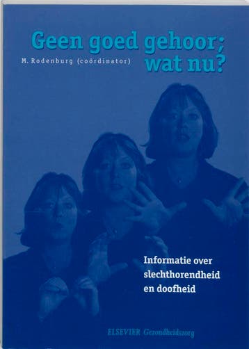 Geen goed gehoor. wat nu? 9789035223219 M. Rodenburg, Verzenden, Zo goed als nieuw, M. Rodenburg