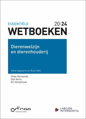 Wetboek Dierenwelzijn en dierenhouderij - 2024 / Essentiële, Verzenden, Gelezen, Hilde Vervaecke