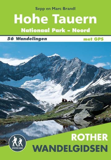 Hohe Tauern Nationaal Park-Noord | Sepp Brandl; Marc Brandl, Verzenden, Nieuw, Sepp Brandl; Marc Brandl