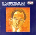 Marc Matthys - In Flanders Fields Vol. 8 (Symphonic Jazz Mu, Verzenden