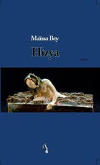 Hizya 9789080871526 Maïssa Bey, Verzenden, Zo goed als nieuw, Maïssa Bey