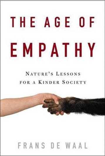 The Age of Empathy 9780307407764 Frans de Waal, Verzenden, Frans de Waal