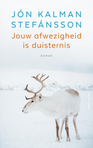 Jouw afwezigheid is duisternis (9789026356094), Verzenden