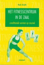 FITNESSCENTRUM IN DE ZAAL DR 1 9789032106744 H. Drenth, Boeken, Verzenden, Gelezen, H. Drenth