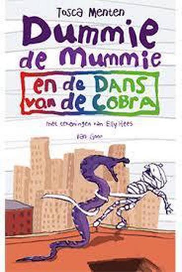 Dummie de mummie en de dans van de Cobra 9789000348923, Verzenden, Tosca Menten