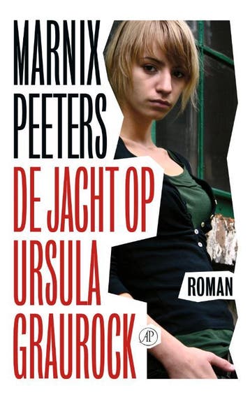 De jacht op Ursula Graurock 9789029545167 Marnix Peeters, Verzenden, Marnix Peeters