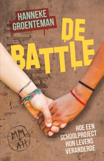 De battle 9789020624854 Hanneke Groenteman, Verzenden, Hanneke Groenteman