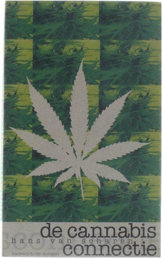 De cannabisconnectie 9789052403878 H. van Scharen, Boeken, Gezondheid, Dieet en Voeding, Gelezen, Verzenden