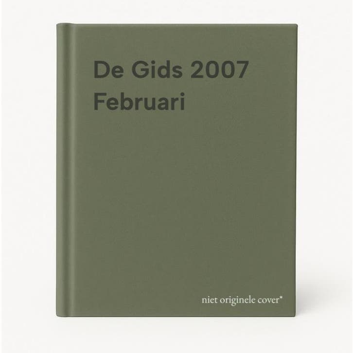 De Gids 2007 Februari 9789050188562, Boeken, Literatuur, Gelezen, Verzenden