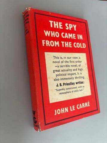 John Le Carre - The Spy Who Came In From The Cold: First