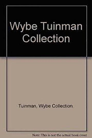 Wybe Tuinman collectie 9789066840058 Tuinman, Verzenden, Zo goed als nieuw, Tuinman